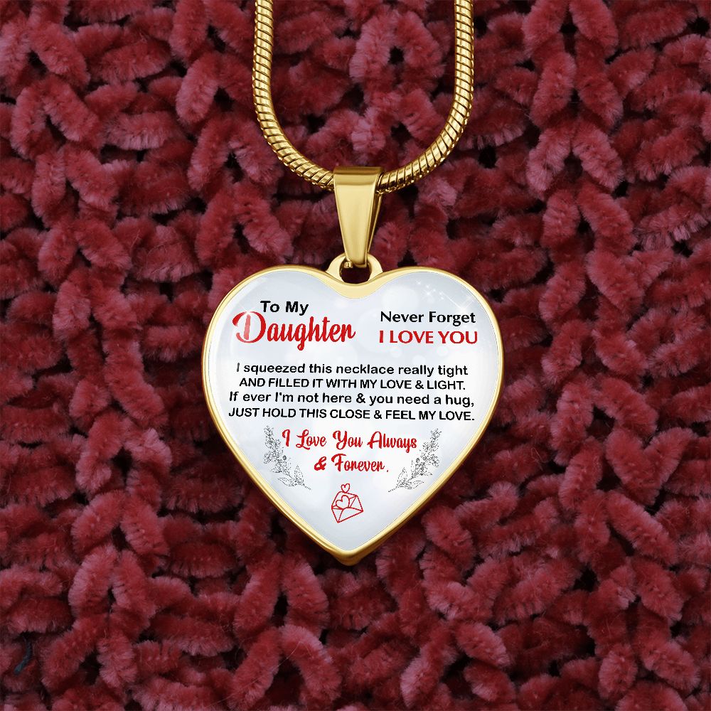 Daughter, I Squeezed This Necklace Really Tight, Heart Pendent Necklace, Holiday