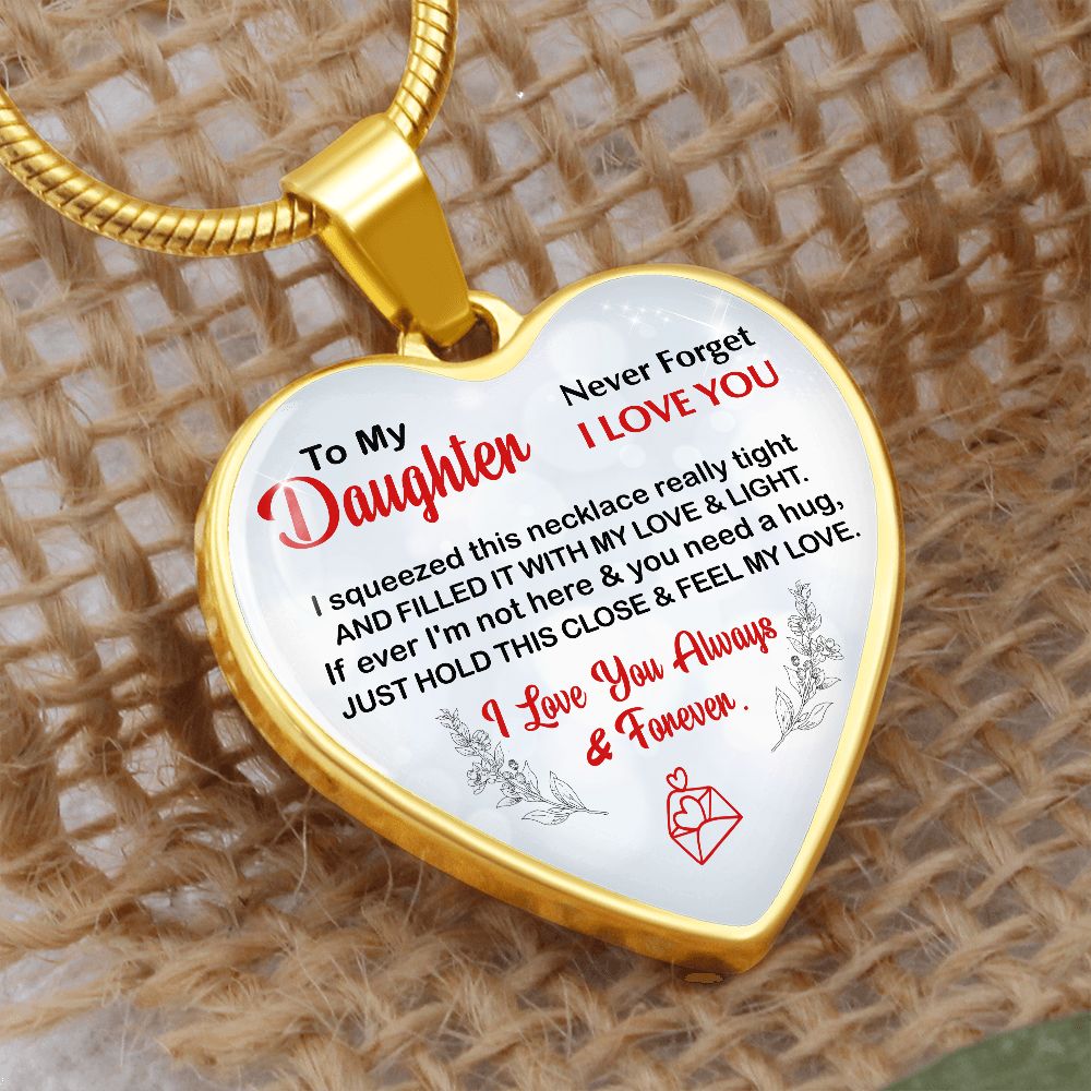 Daughter, I Squeezed This Necklace Really Tight, Heart Pendent Necklace, Holiday