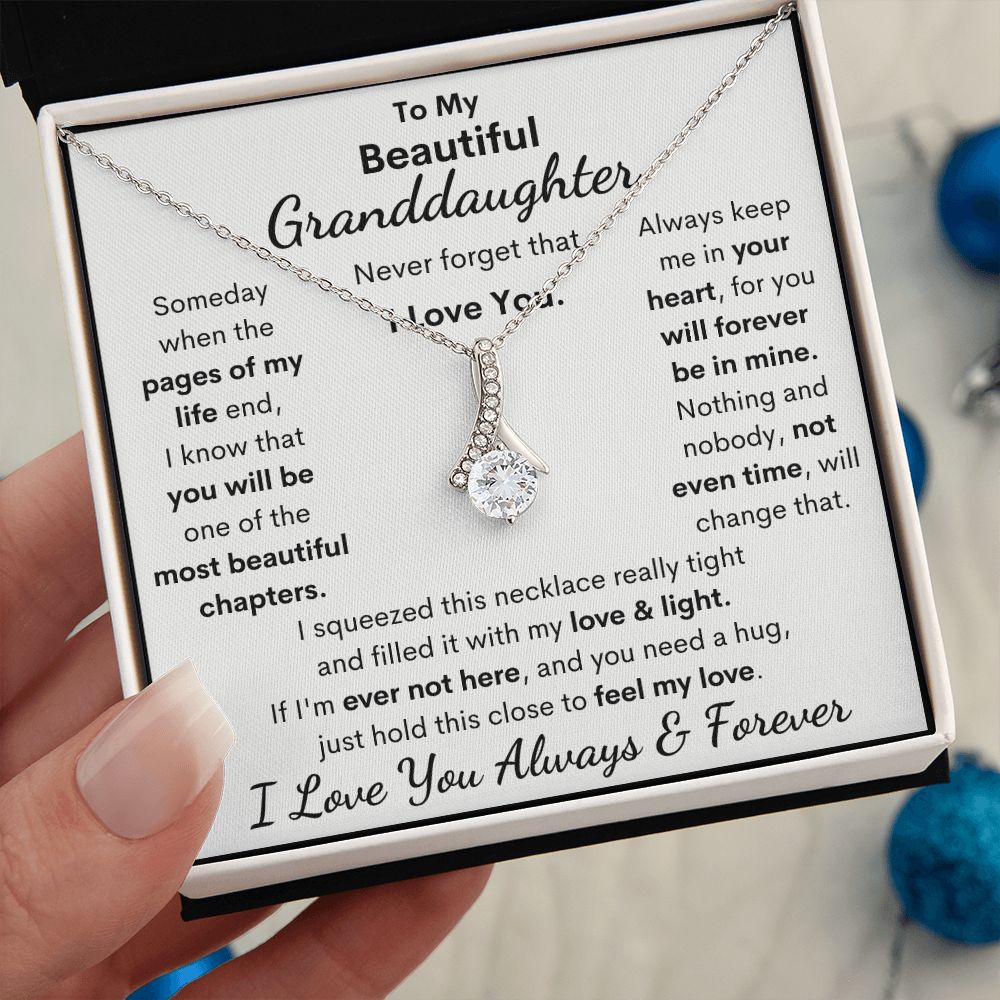 Granddaughter, I Squeezed This Necklace Really Tight, Alluring Beauty Necklace, Holiday