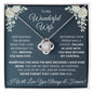 Wonderful Wife, Love Knot Necklace, Holiday