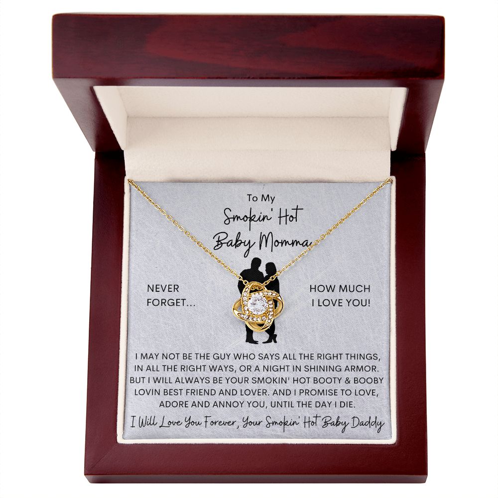 Smokin' Hot Baby Momma, Smokin' Hot Baby Daddy, Love Knot Necklace, Mother, Mother"s Day
