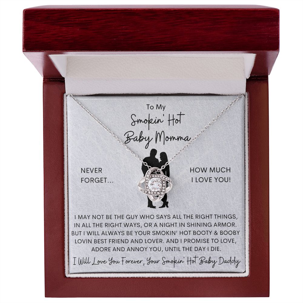 Smokin' Hot Baby Momma, Smokin' Hot Baby Daddy, Love Knot Necklace, Mother, Mother"s Day