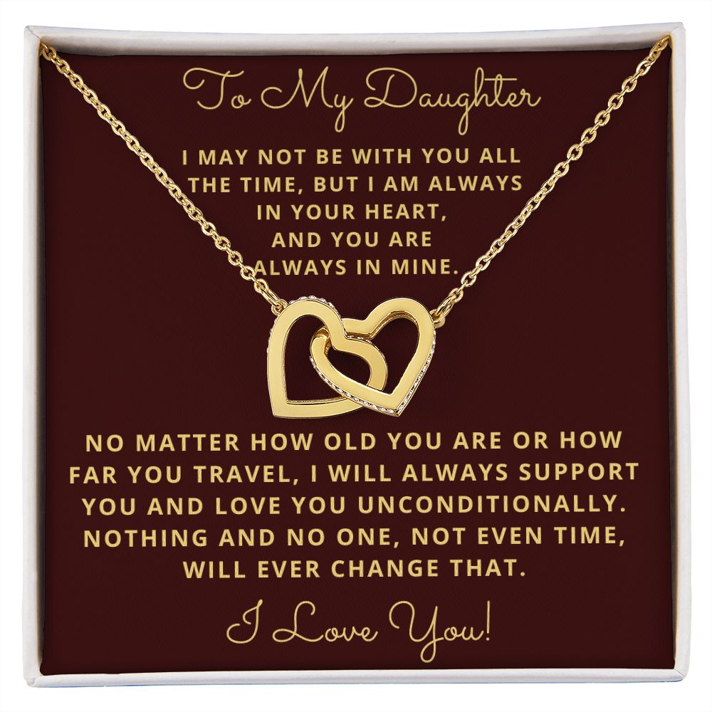 Daughter, I may Not Be With You All The Time, Interlocking Hearts Necklace, Holiday