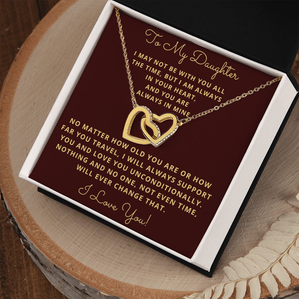 Daughter, I may Not Be With You All The Time, Interlocking Hearts Necklace, Holiday