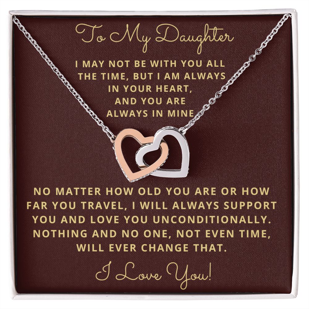 Daughter, I may Not Be With You All The Time, Interlocking Hearts Necklace, Holiday