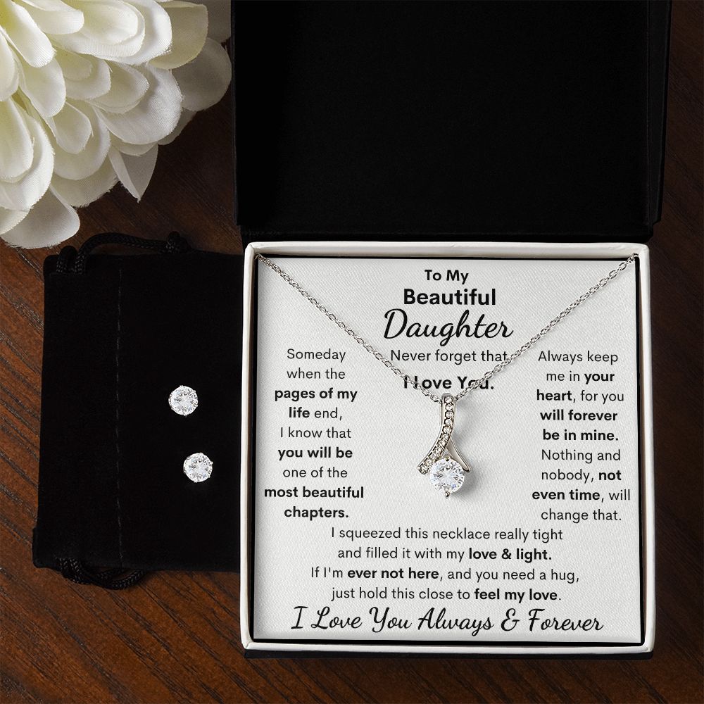 Daughter, I Squeezed This Necklace Really Tight, Alluring Beauty Necklace & Earrings, Holiday