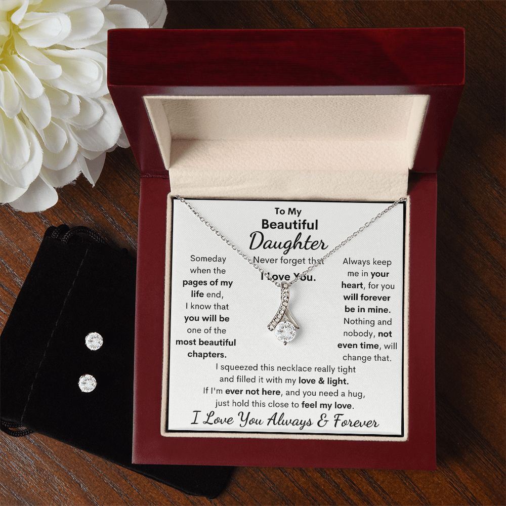 Daughter, I Squeezed This Necklace Really Tight, Alluring Beauty Necklace & Earrings, Holiday