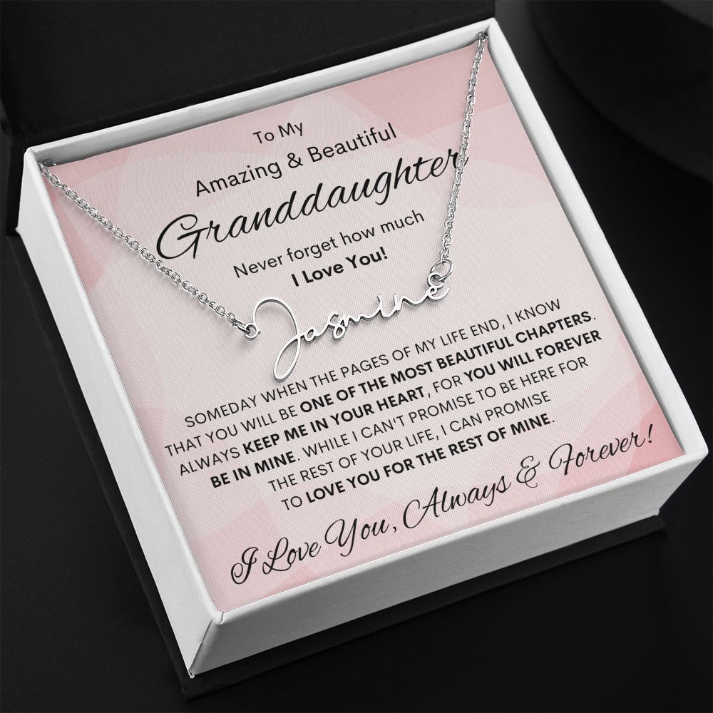 Granddaughter, Signature Name Necklace, Birthday, Swt16, Bat Mitzvah, Graduation, Easter, Communion, Confirmation, Holiday