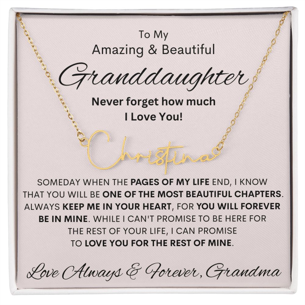 Granddaughter from Grandma, Signature Name Necklace, Birthday, Sweet 16, Bat Mitvah, Graduation, Easter, Communion, Confirmation, Holiday