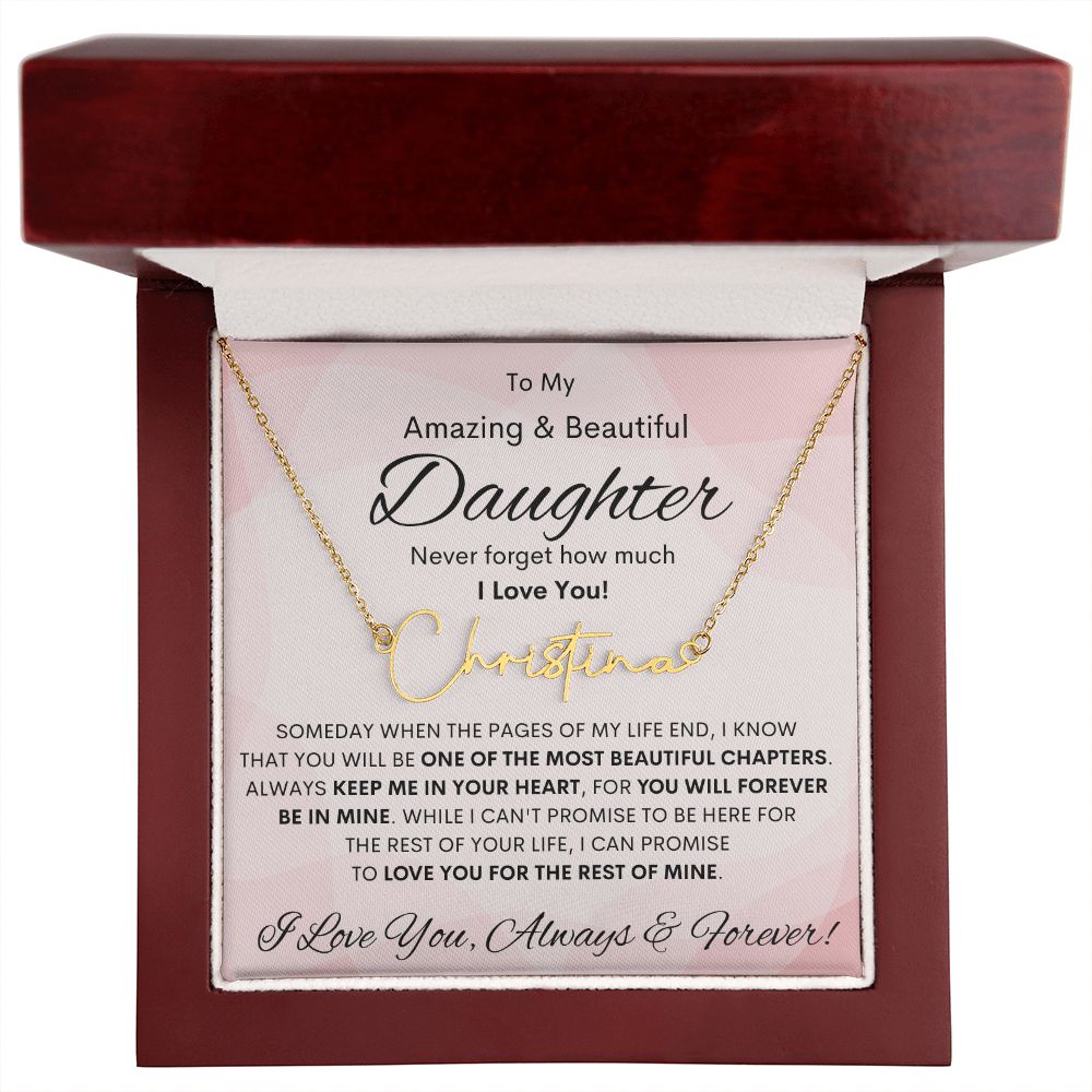 Daughter, Signature Style Name Necklace, Birthday, Swt16, Bat Mitzvah, Graduation, Easter, Communion, Confirmation, Holiday