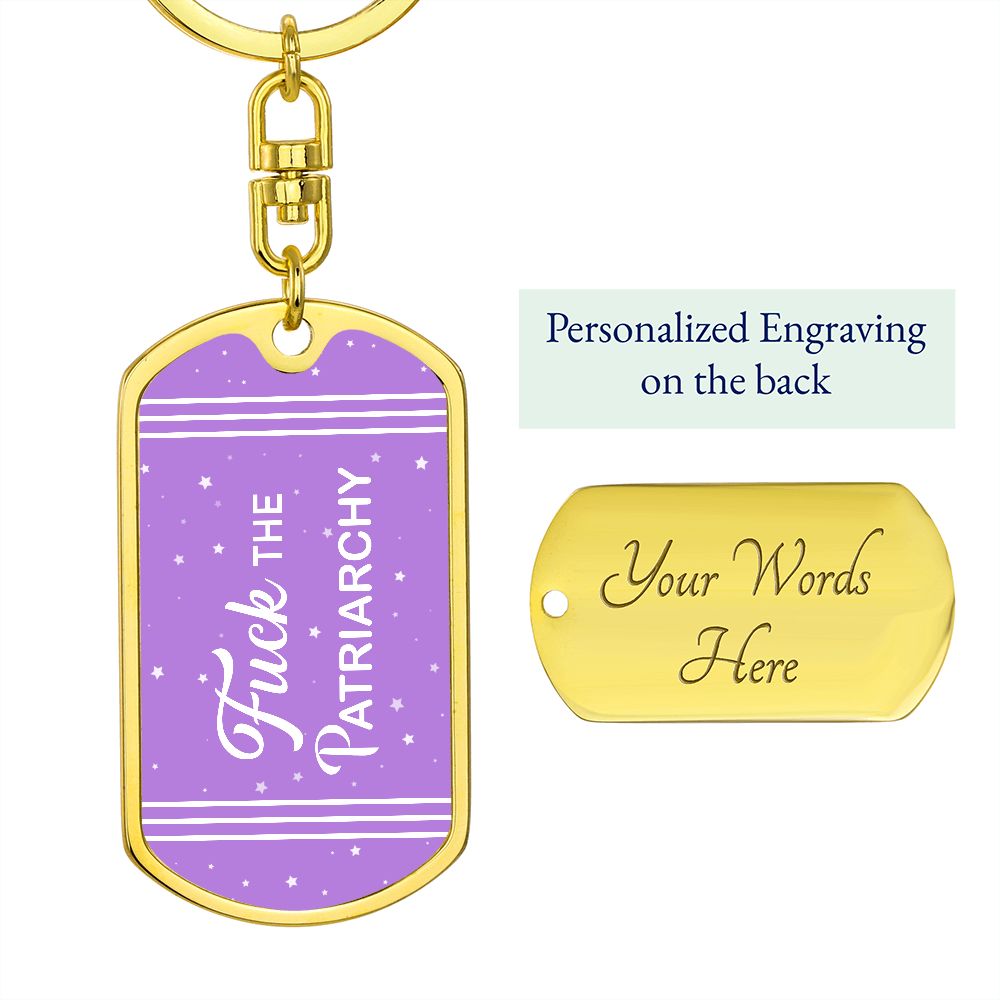 Fuck The Patriarchy Key Chain