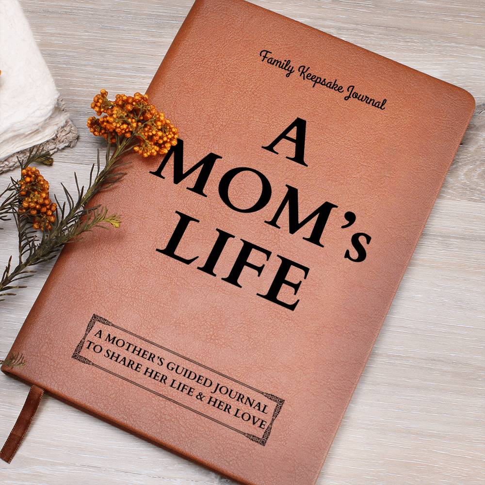 A Mom's Life Leather Journal