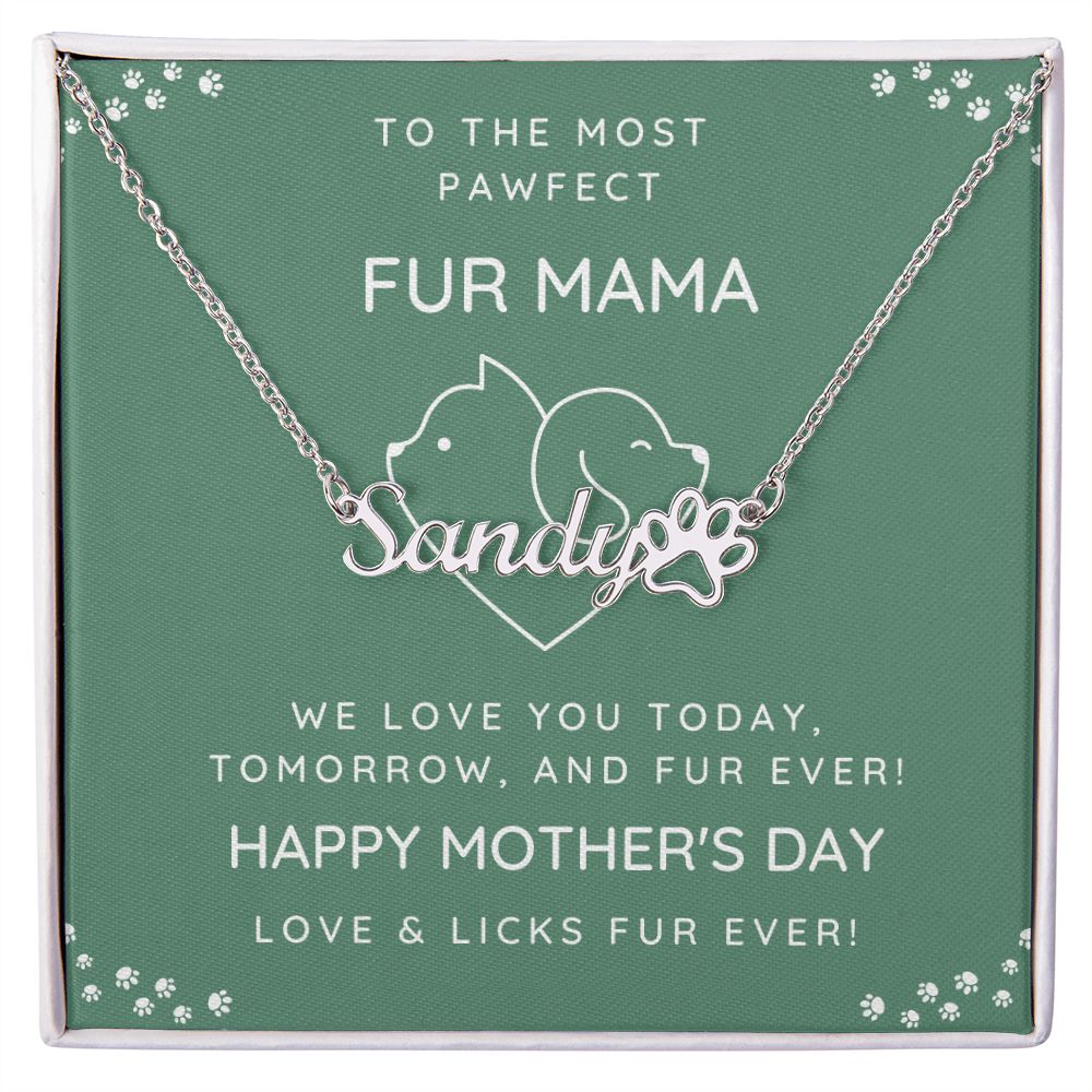 Fur Mama, Paw Name Necklace