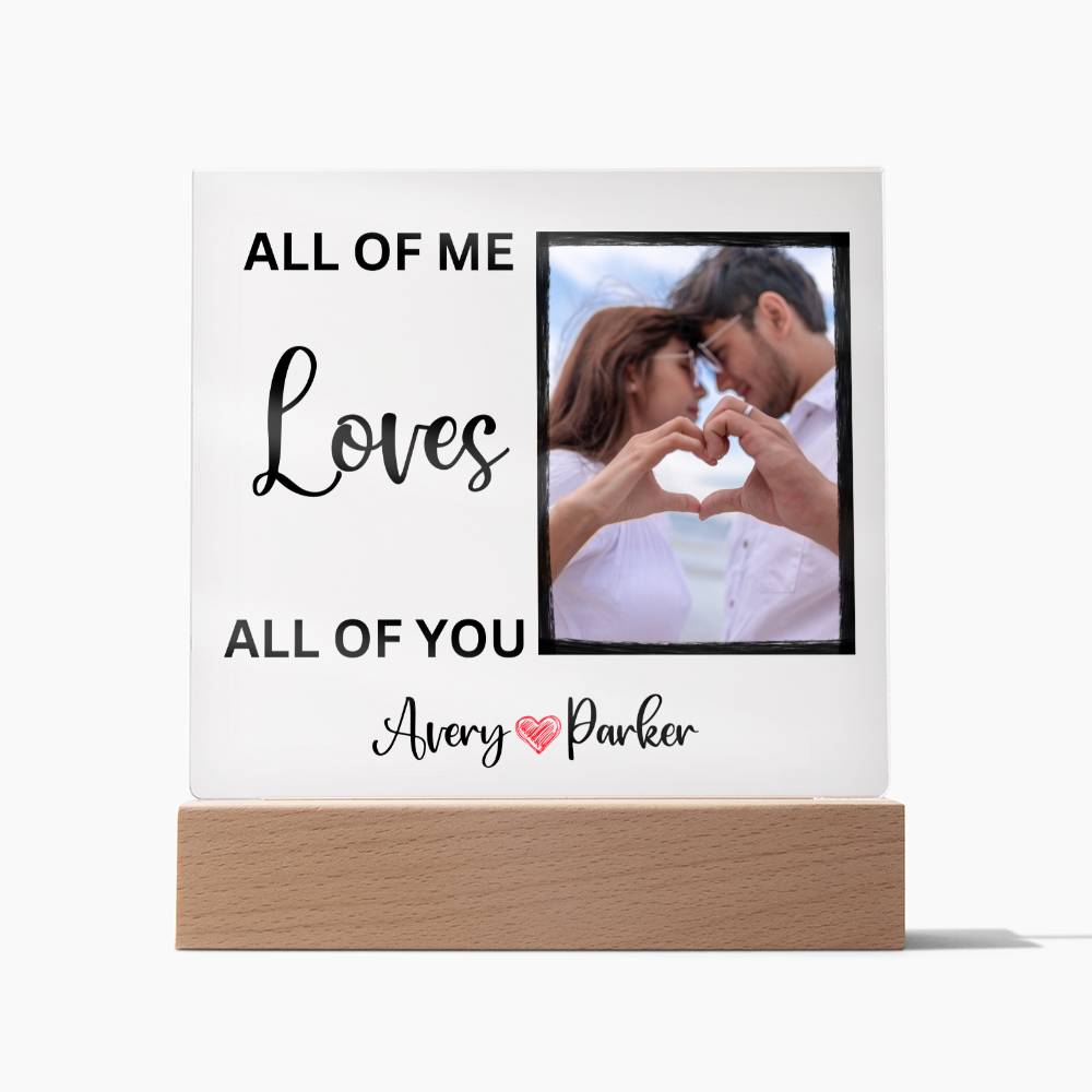 Personalized All Of Me Loves All Of You LED Lighted Photo Plaque