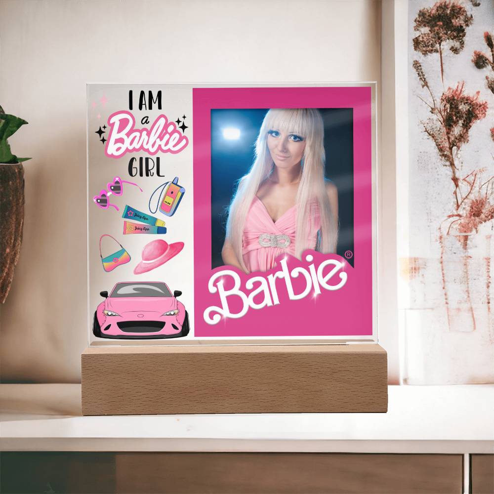 Custom I'm A Barbie Girl Photo LED Lighted Plaque