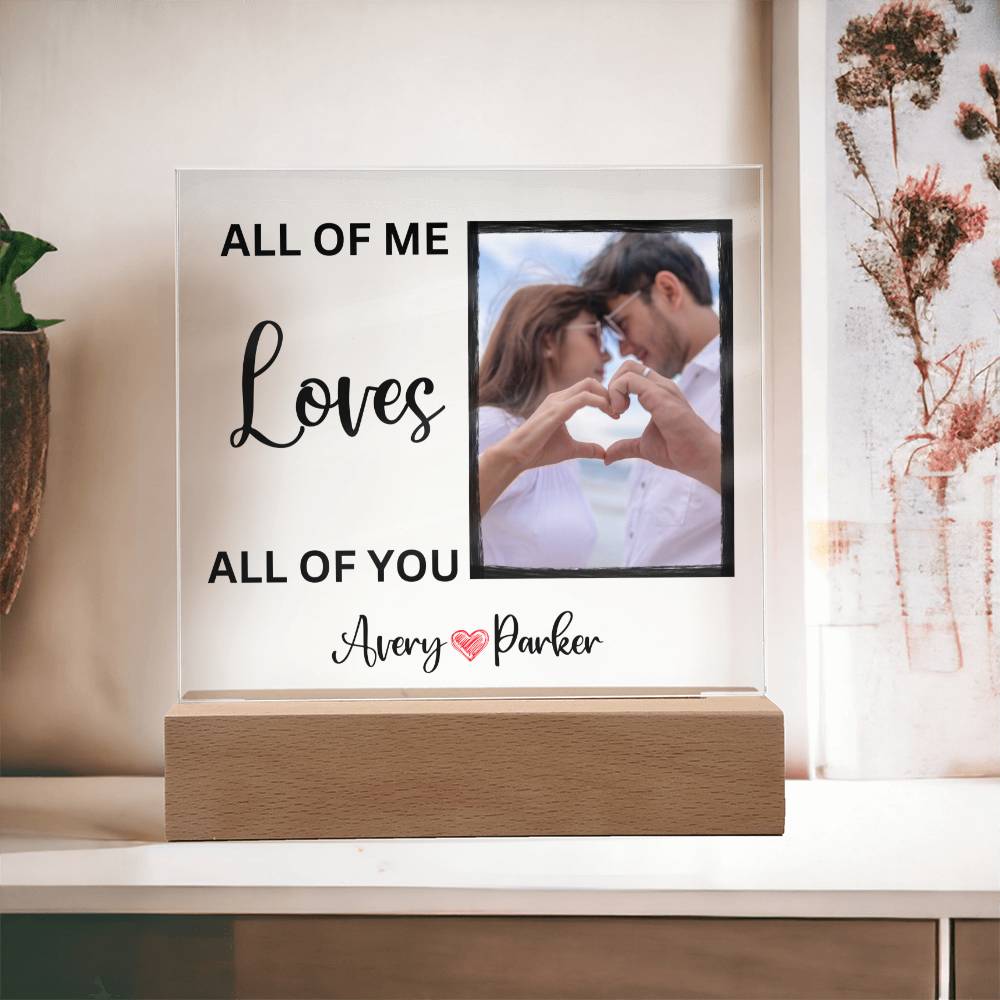 Personalized All Of Me Loves All Of You LED Lighted Photo Plaque