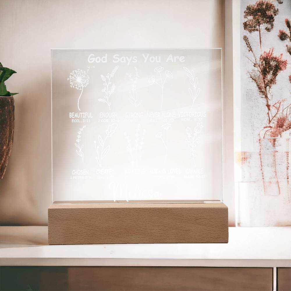 Personalized God Says You Are LED Lighted Acrylic Plaque