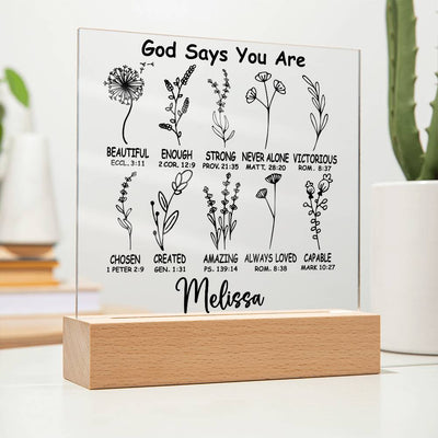 Personalized God Says You Are LED Lighted Acrylic Plaque