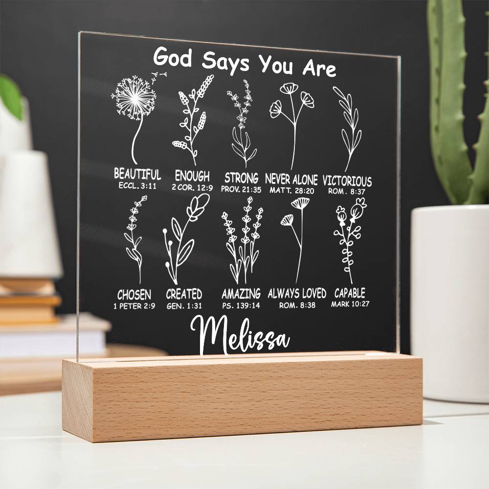 Personalized God Says You Are LED Lighted Acrylic Plaque