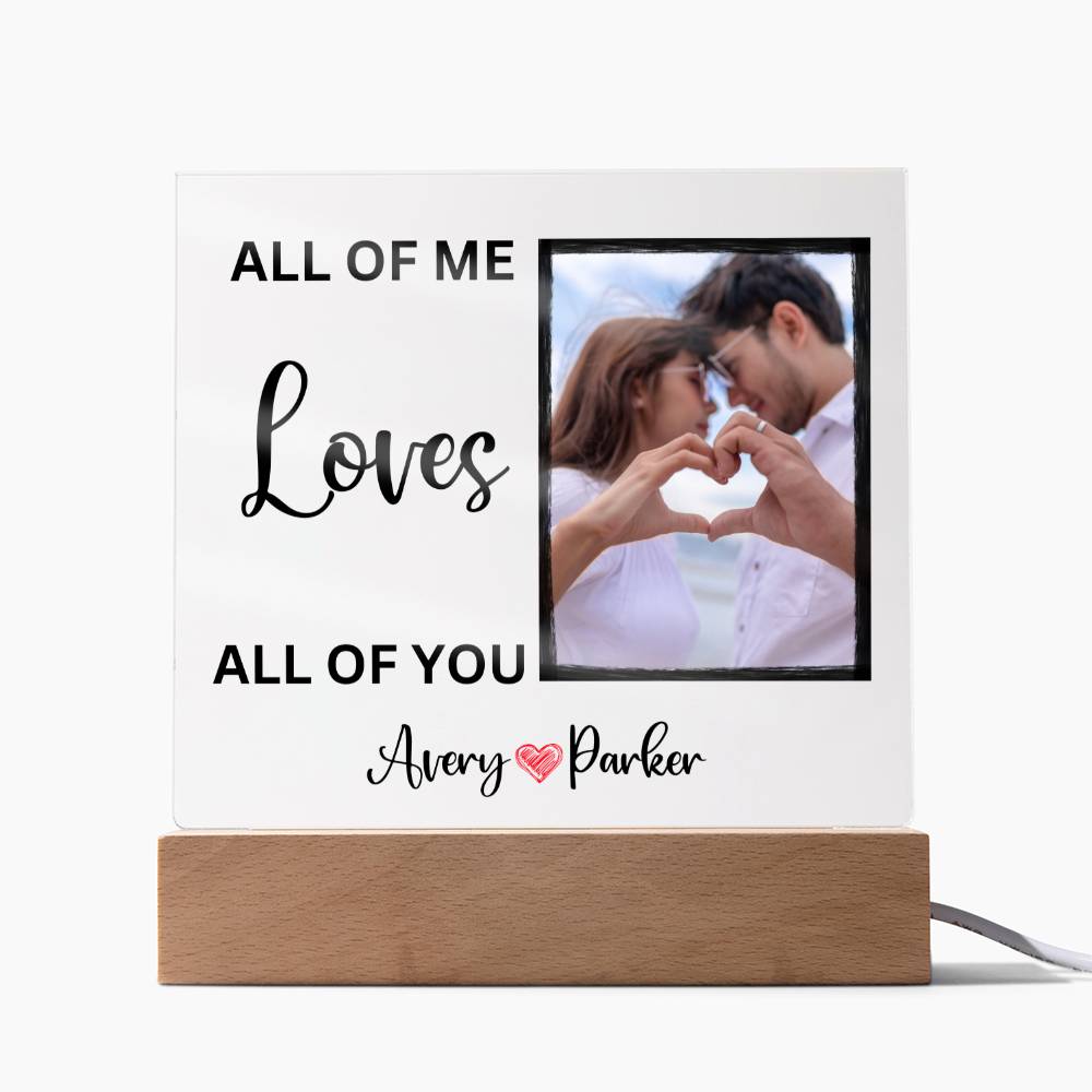 Personalized All Of Me Loves All Of You LED Lighted Photo Plaque