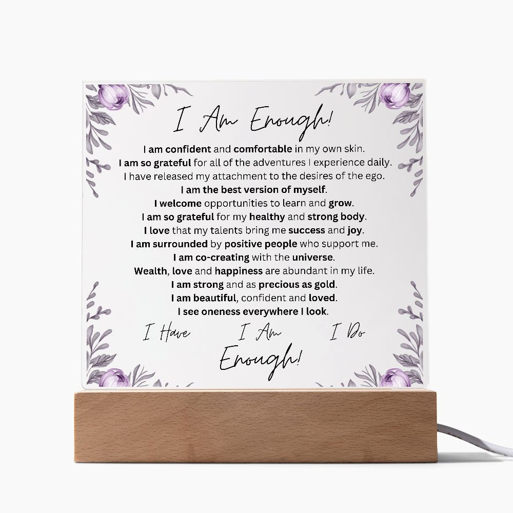 I Am Enough, Acrylic Square Plaque