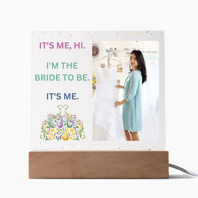 Bride To Be, Acrylic Square Plaque