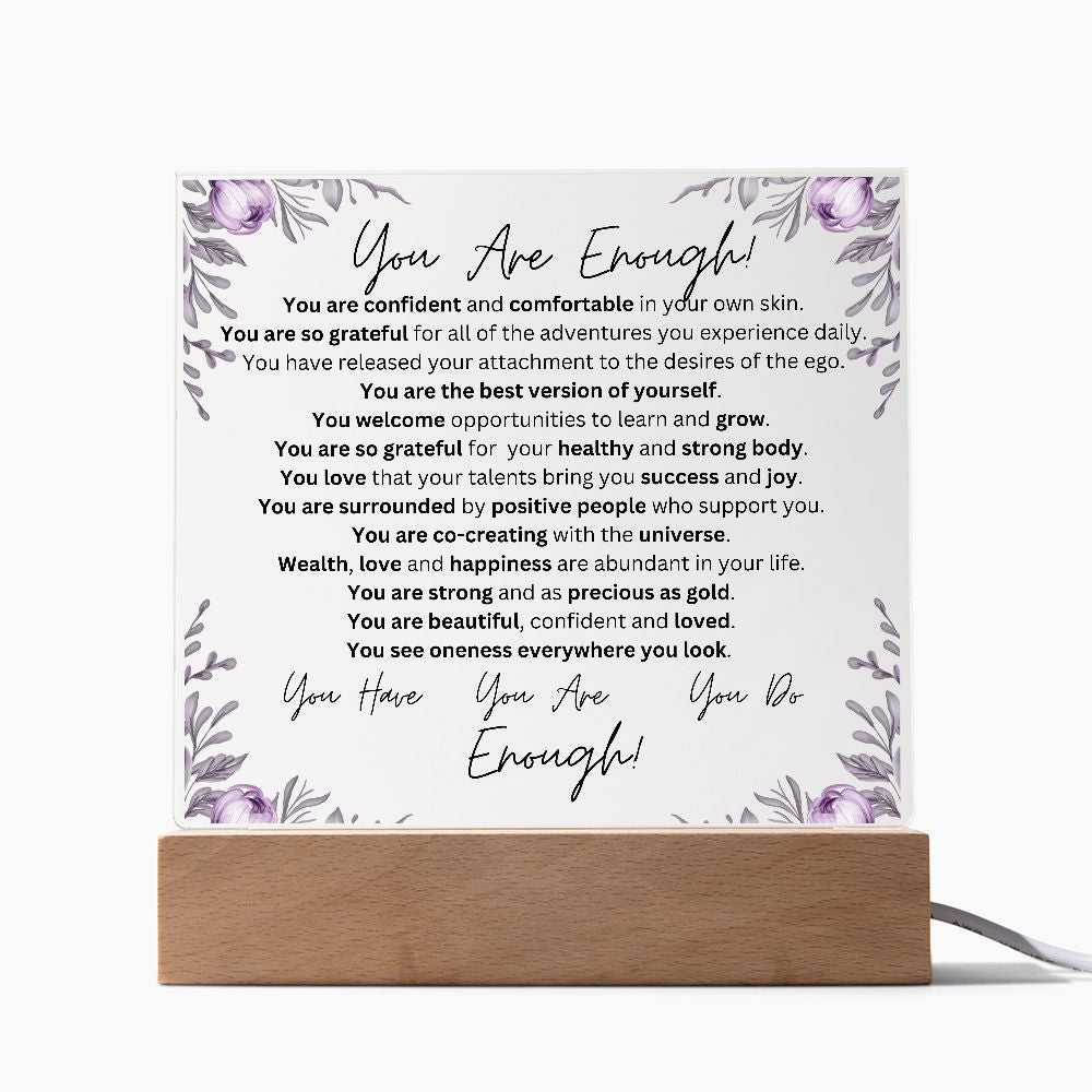 You Are Enough, Acrylic Square Plaque