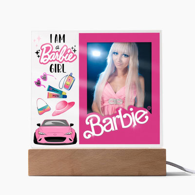 Custom I'm A Barbie Girl Photo LED Lighted Plaque