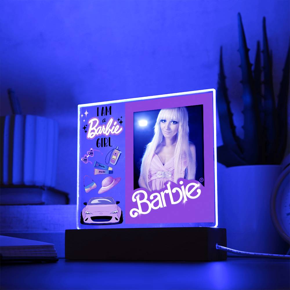 Custom I'm A Barbie Girl Photo LED Lighted Plaque