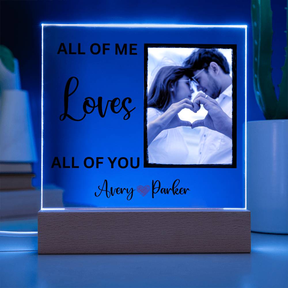 Personalized All Of Me Loves All Of You LED Lighted Photo Plaque