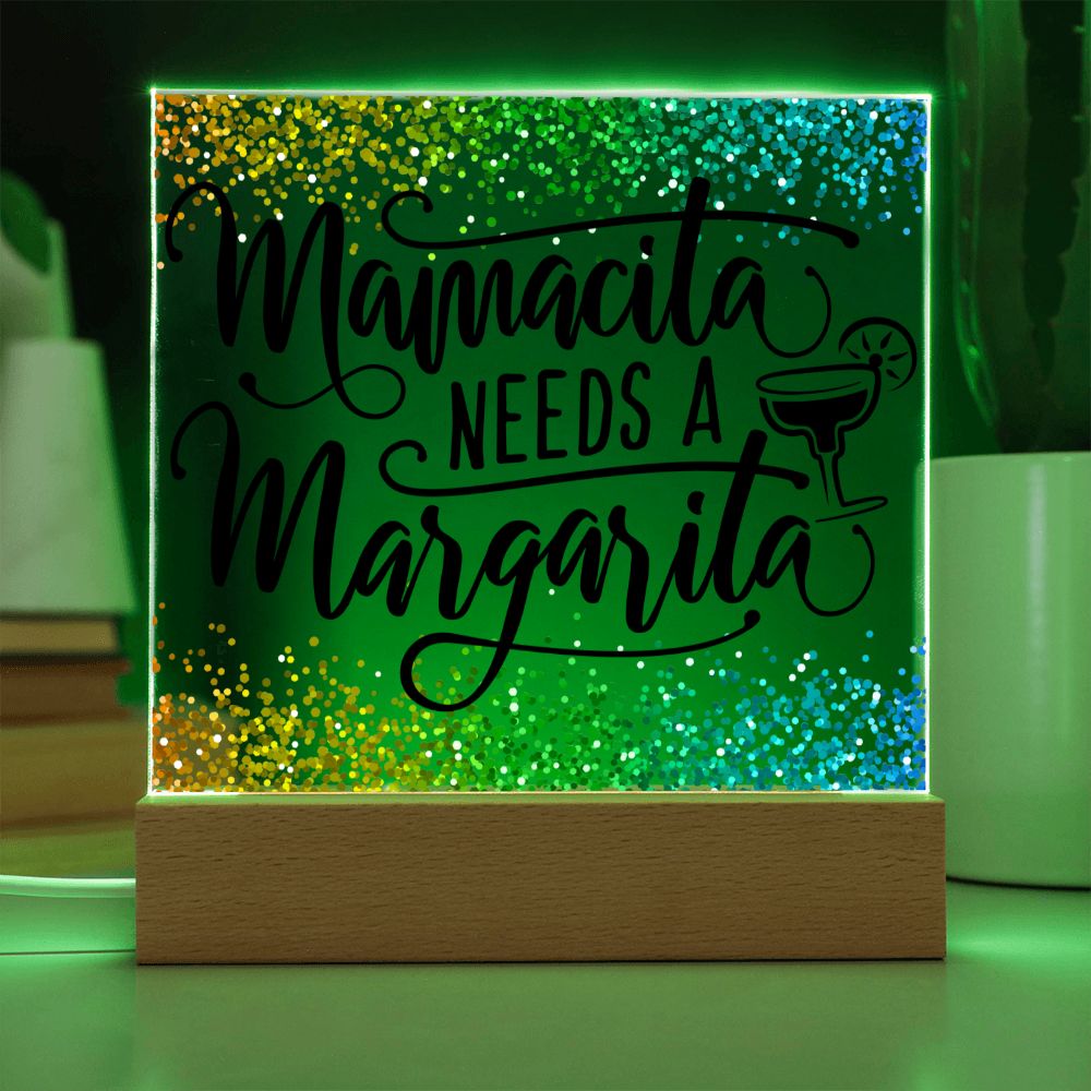 Mamcita Needs A Margarita