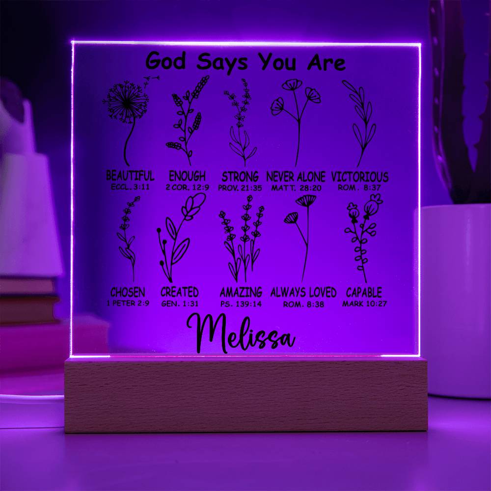 Personalized God Says You Are LED Lighted Acrylic Plaque