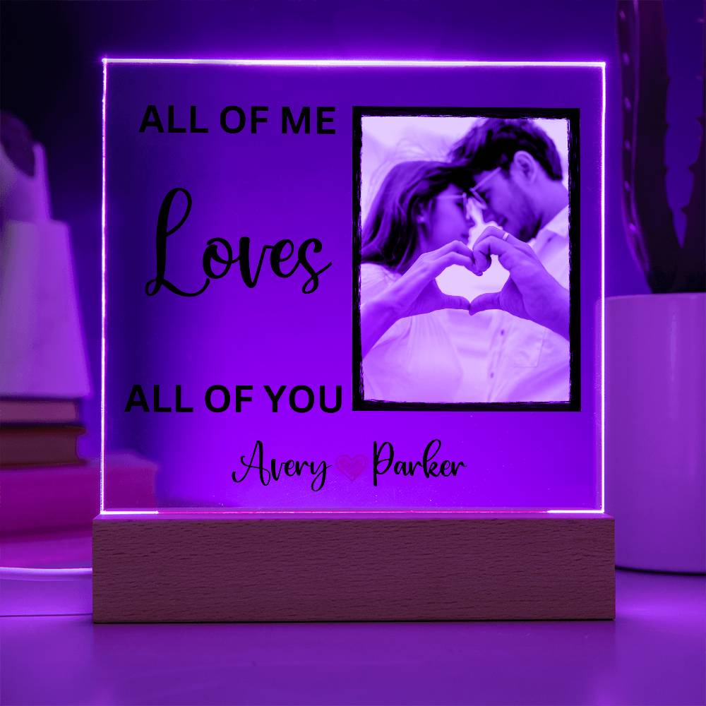 Personalized All Of Me Loves All Of You LED Lighted Photo Plaque