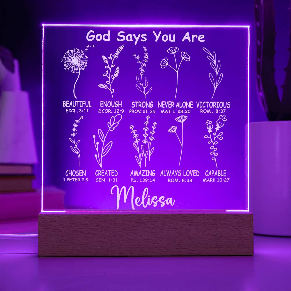 Personalized God Says You Are LED Lighted Acrylic Plaque