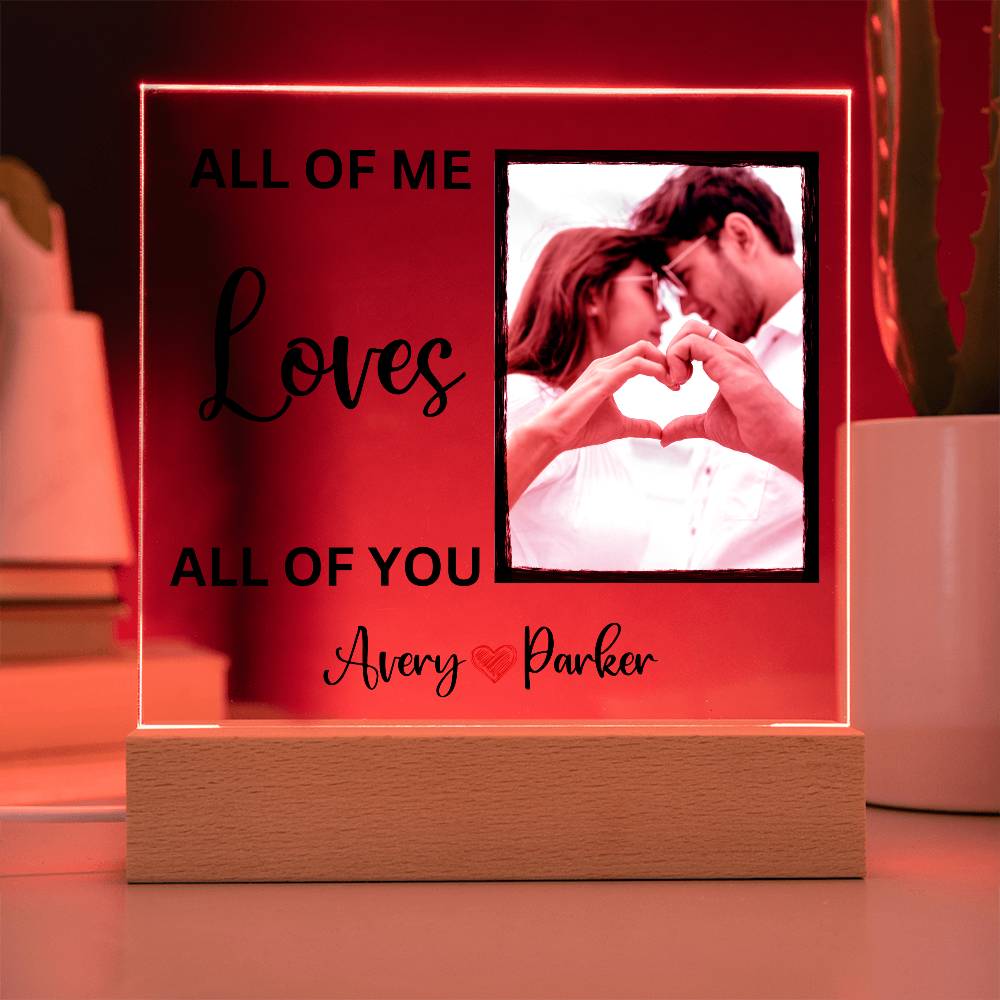 Personalized All Of Me Loves All Of You LED Lighted Photo Plaque