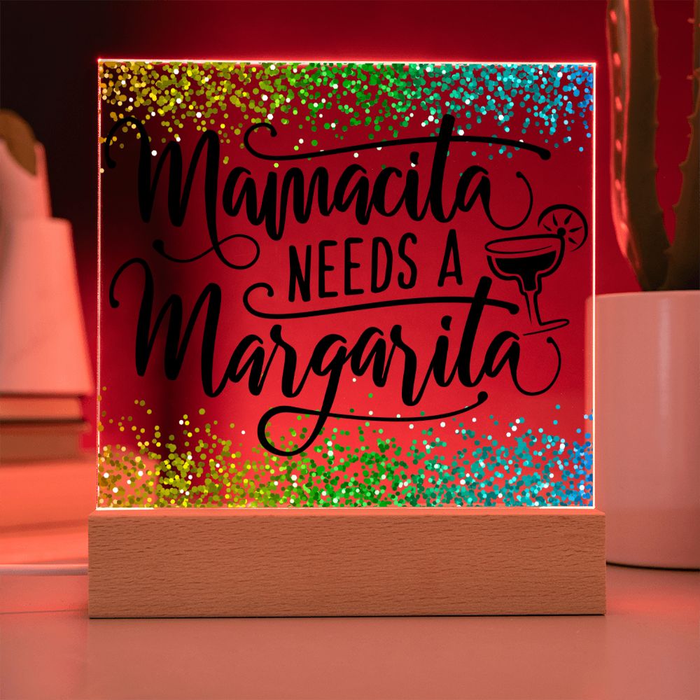 Mamcita Needs A Margarita