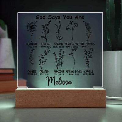 Personalized God Says You Are LED Lighted Acrylic Plaque