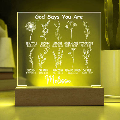 Personalized God Says You Are LED Lighted Acrylic Plaque