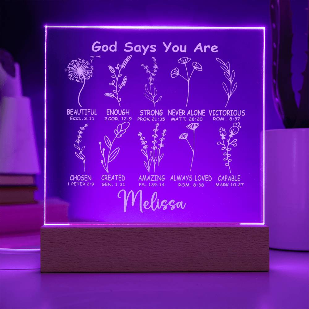 Personalized God Says You Are LED Lighted Engraved Acrylic Plaque