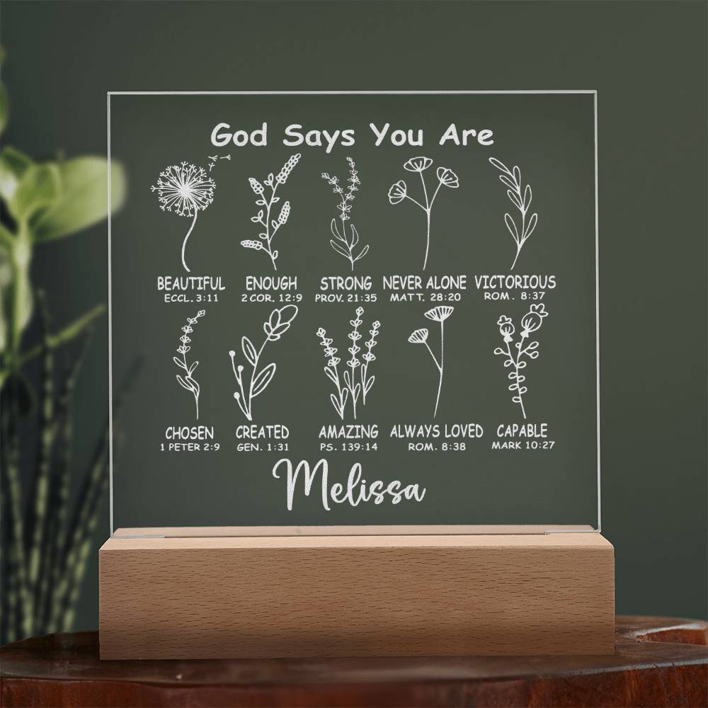 Personalized God Says You Are LED Lighted Engraved Acrylic Plaque