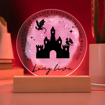 Long Live, I Had The Time Of My Life Fighting Dragons With You LED Lighted PLaque