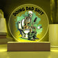 Doing Dad Shit Circle Acrylic Plaque