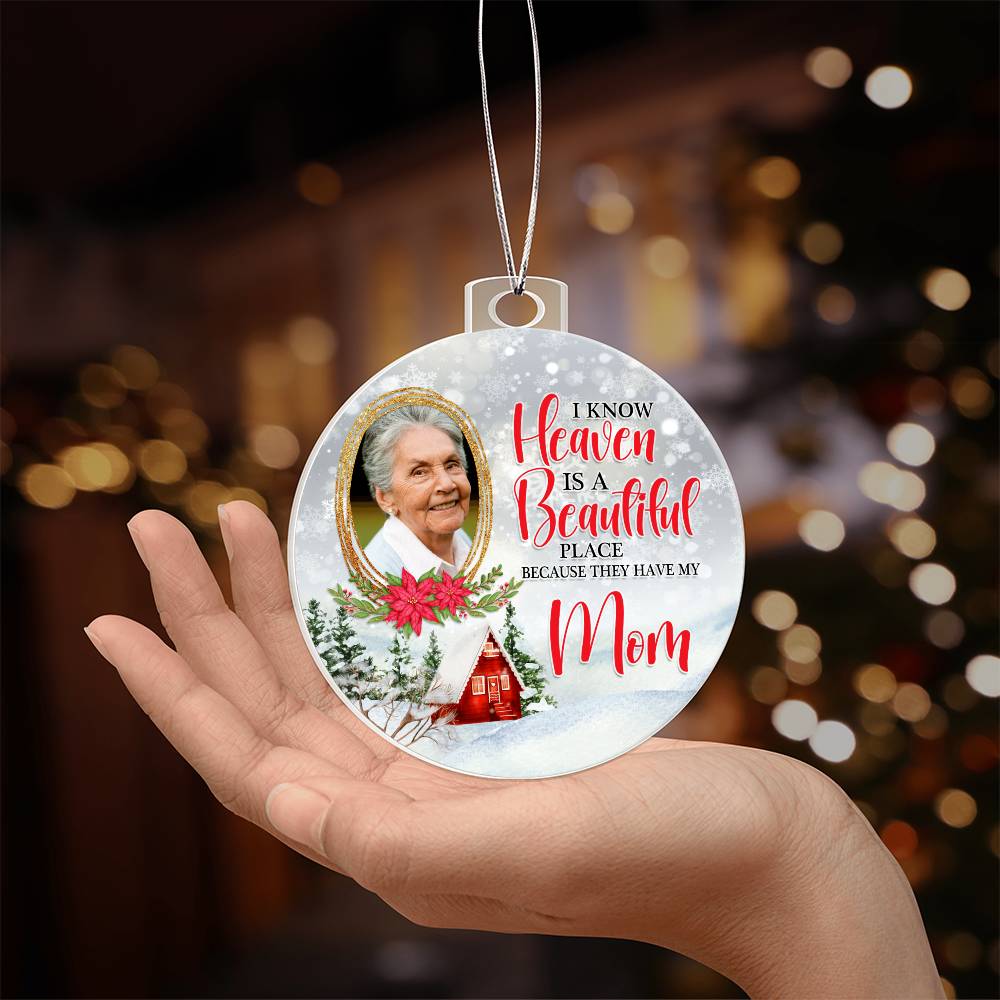 Mom in Heaven Christmas Ornament