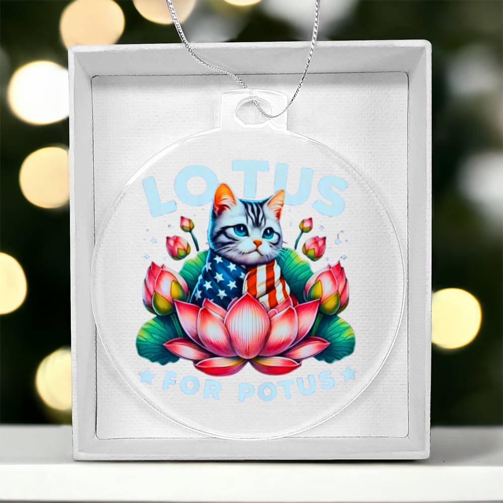 Lotus For POTUS Election Acrylic Ornament