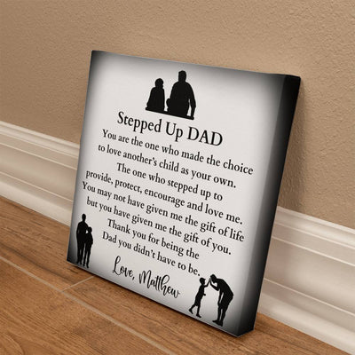 Stepped Up Dad Gallery Wrapped Canvas