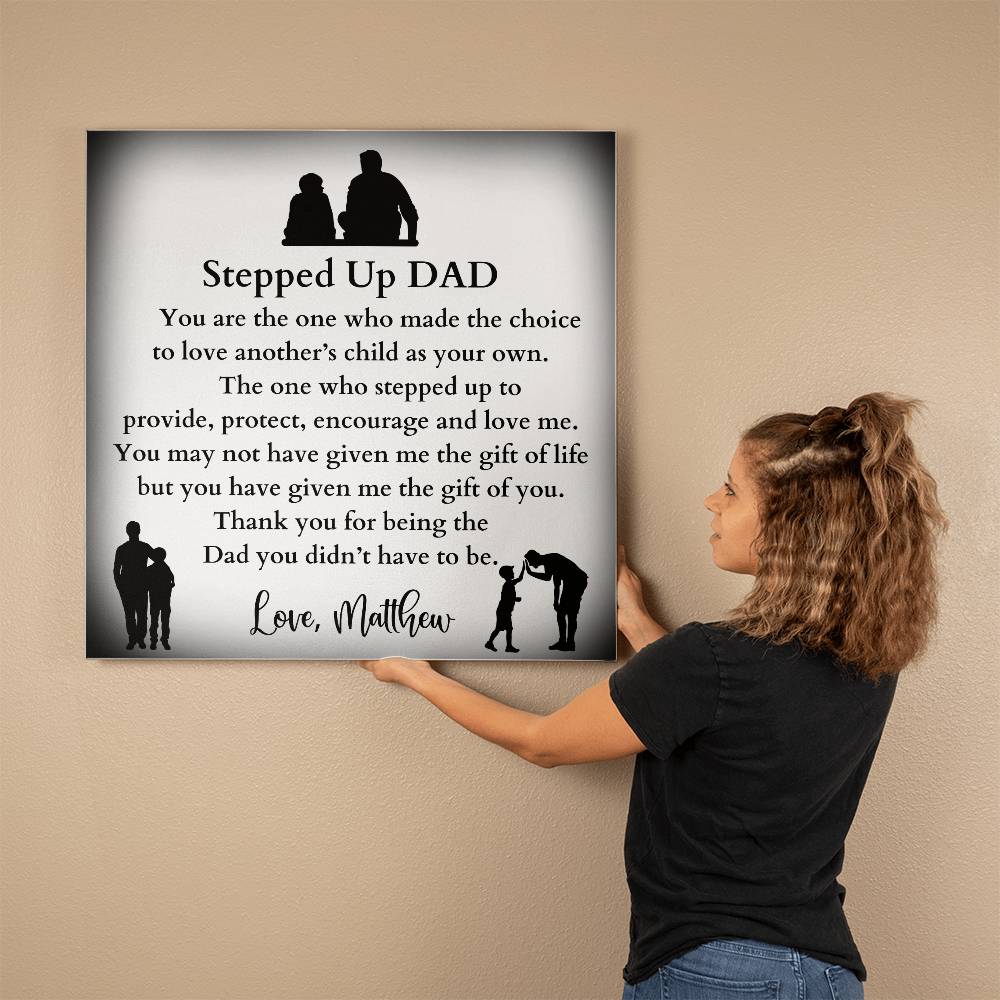 Stepped Up Dad Gallery Wrapped Canvas