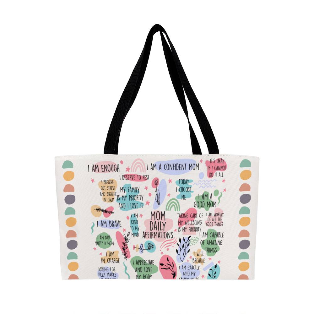 Mom Daily Affirmations Weekender Tote Bag