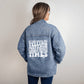 If You Hear Me Yelling Oversized Women's DTG Denim Jacket,