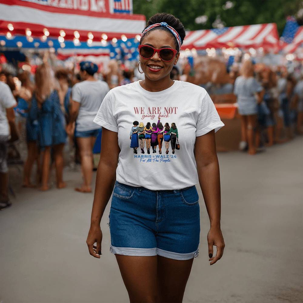 We Are Not Going Back Harris Walz 2024 Election Bella + Canvas Jersey Tee