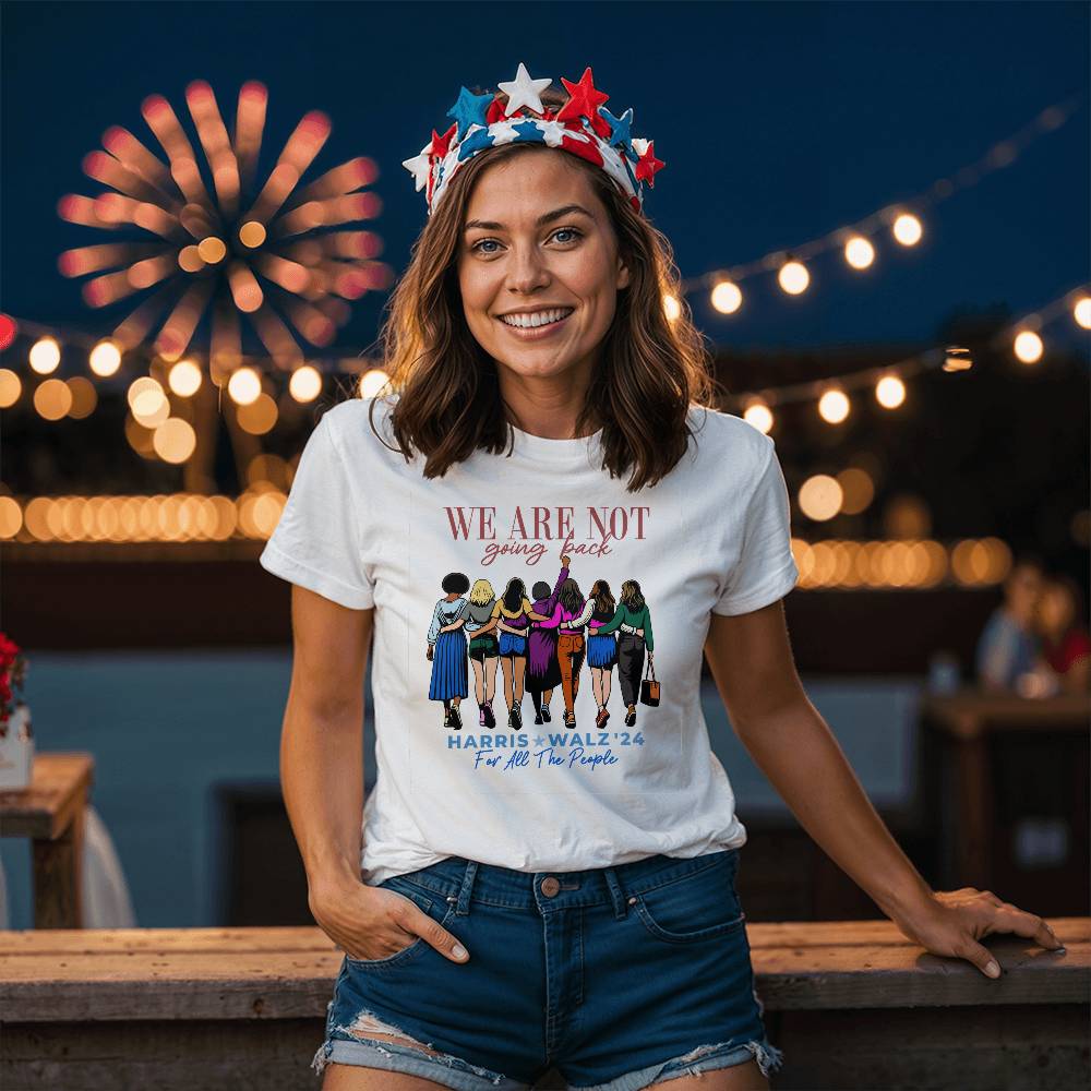 We Are Not Going Back Harris Walz 2024 Election Bella + Canvas Jersey Tee